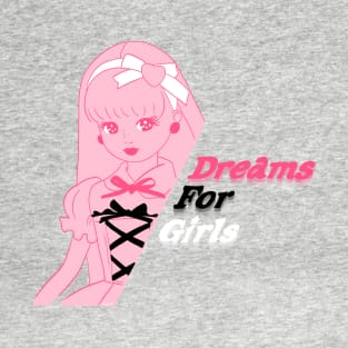 Dreams For Girls / Licca Chan T-Shirt